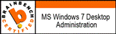 Windows 7 Desktop Administration